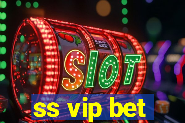 ss vip bet